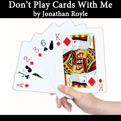 Don't Play cards With me by Jonathan Royle - ebook
