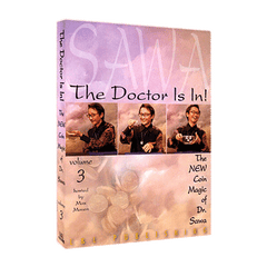 The Doctor Is In - The New Coin Magic of Dr. Sawa Vol 3 - Video Download