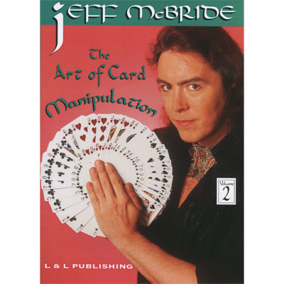 The Art Of Card Manipulation Vol.2 by Jeff McBride - Video Download
