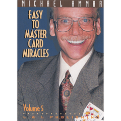 Easy to Master Card Miracles Volume 5 by Michael Ammar - Video Download