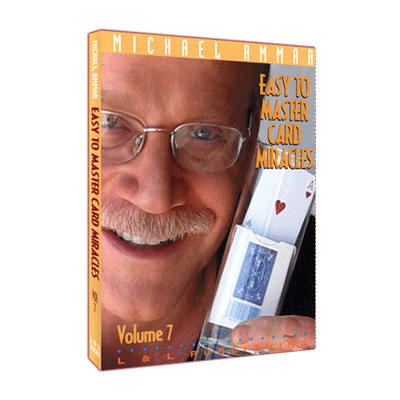 Easy To Master Card Miracles - Volume 7 by Michael Ammar - Video Download