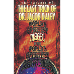 World's Greatest The Last Trick of Dr. Jacob Daley by L&L Publishing - Video Download