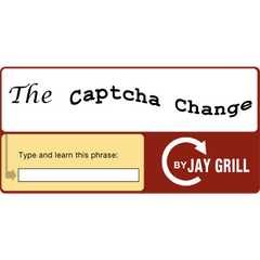 The Captcha Change by Jay Grill - - Video Download